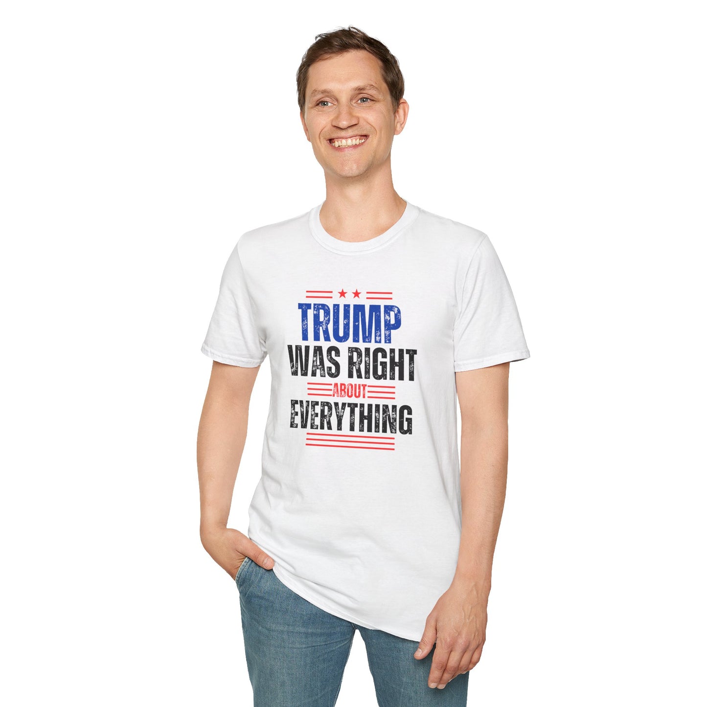 Trump Was Right About Everything Short Sleeve Tee