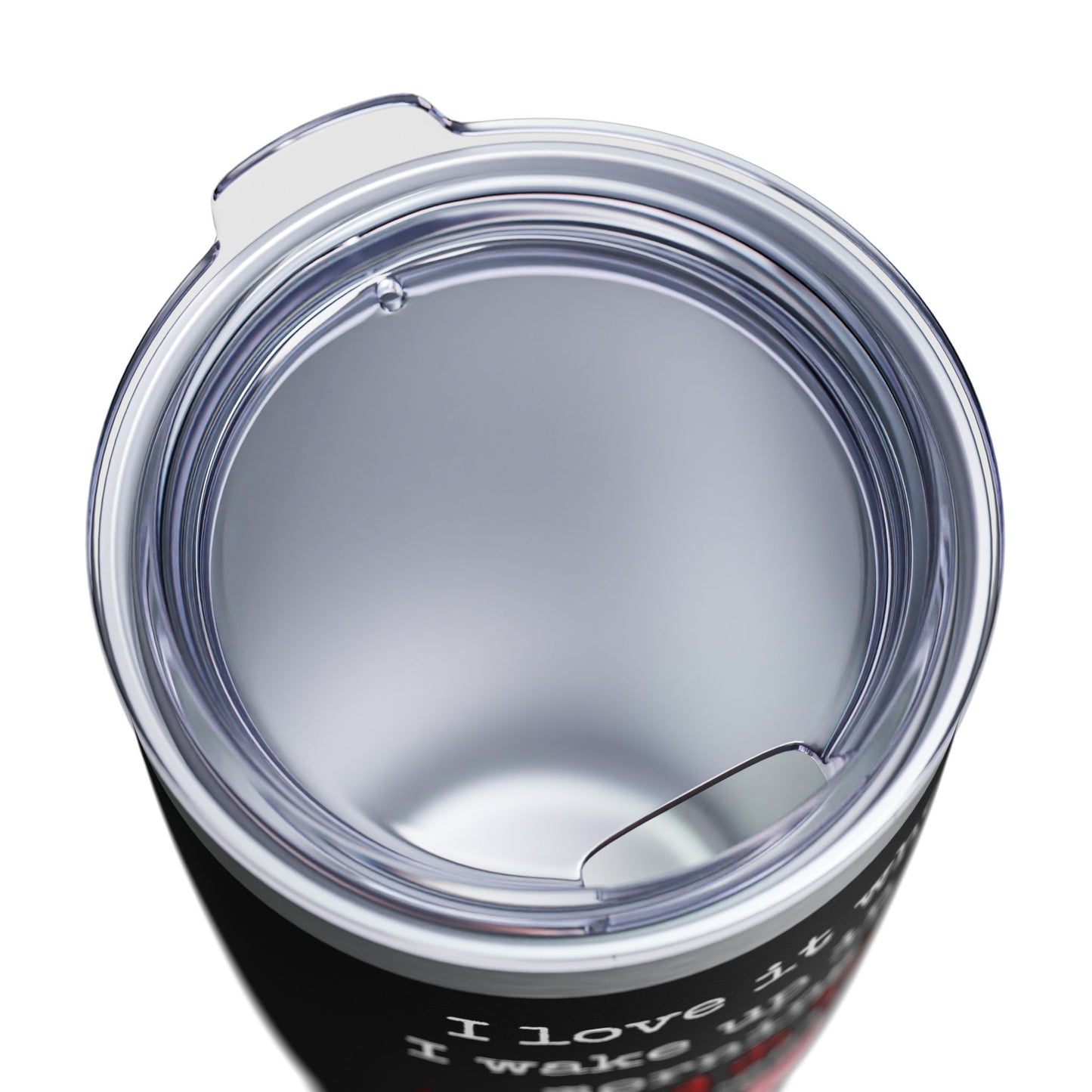 I Love It When I Wake Up & Donald J. Trump Is MY President Ringneck Tumbler, 20oz