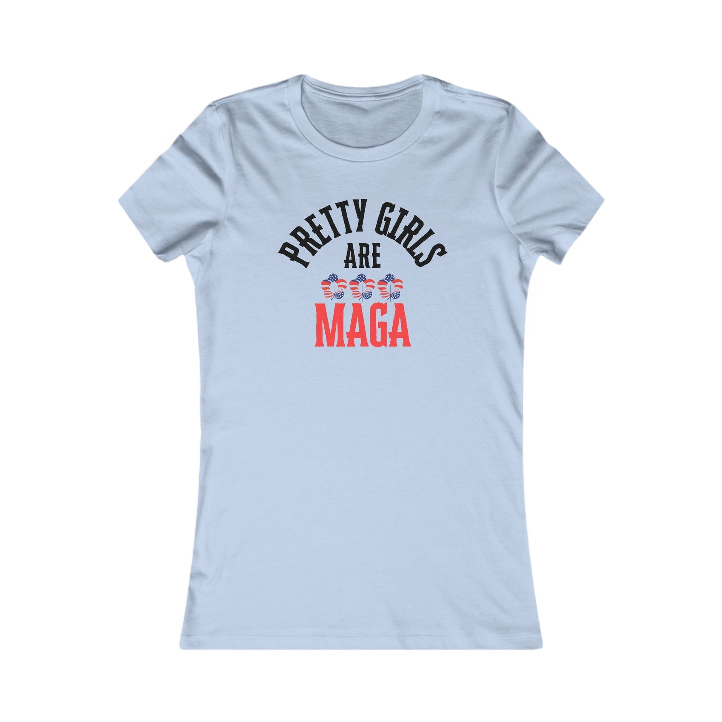 Pretty Girls Are MAGA! Women's Spun Tee