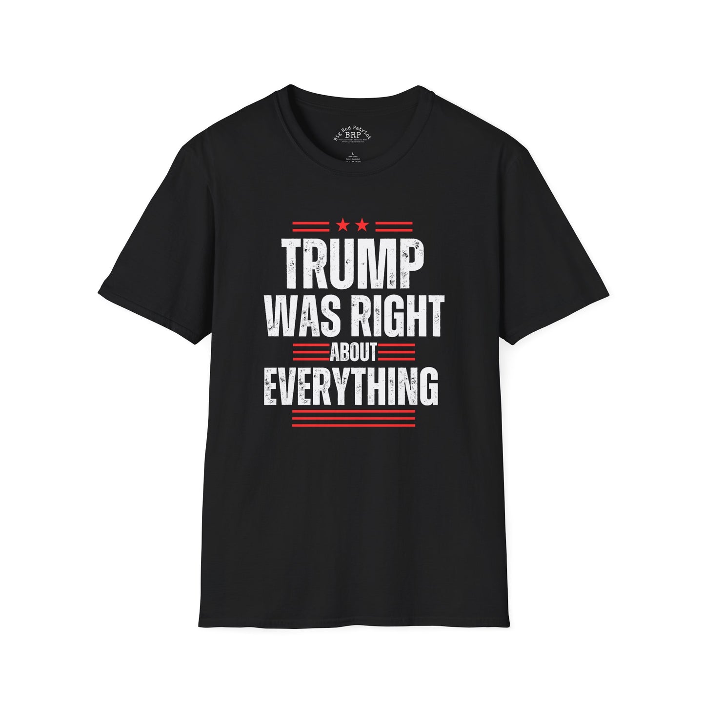 Trump Was Right About Everything Short Sleeve Tee Dark