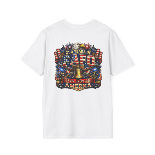 America 250 Years of FAFO Patriotic Shirt