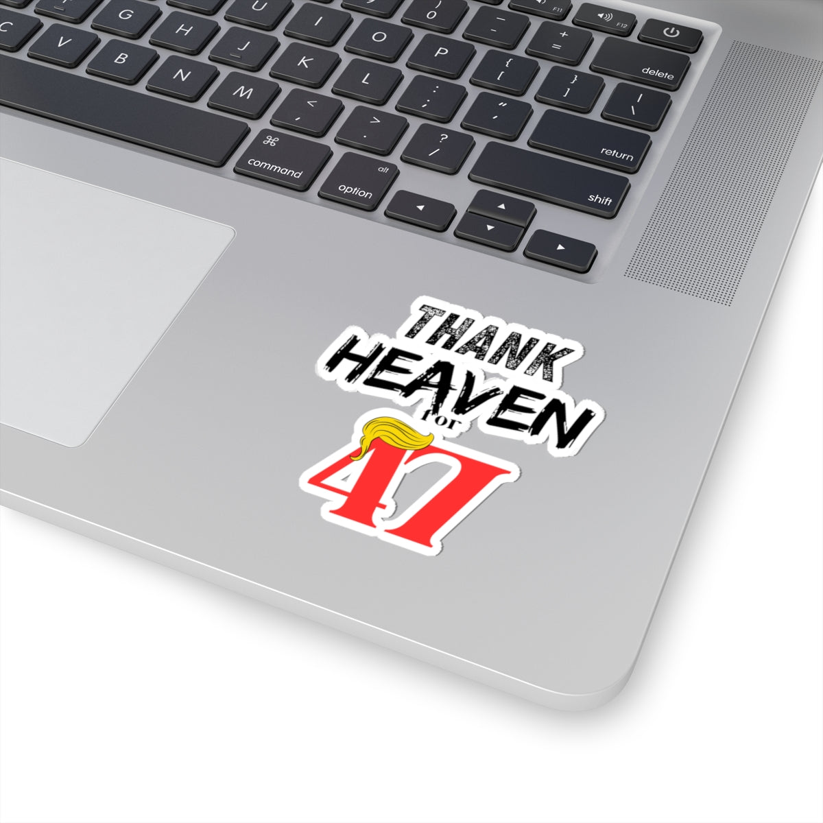 Thank HEAVEN For 47 Cut-Out Sticker