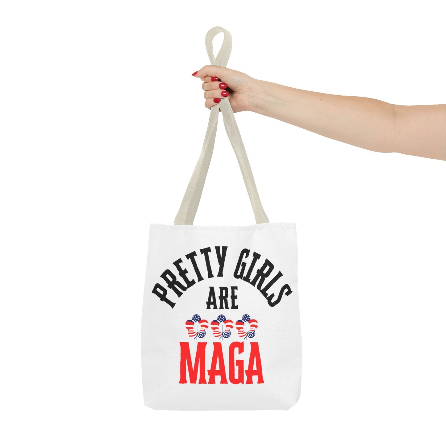 Pretty Girls Are MAGA Tote
