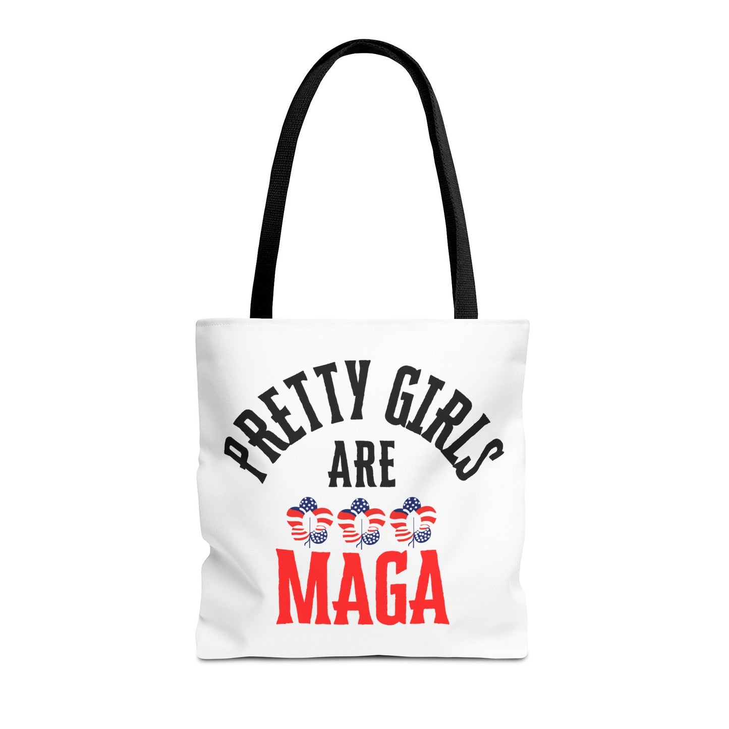 Pretty Girls Are MAGA Tote