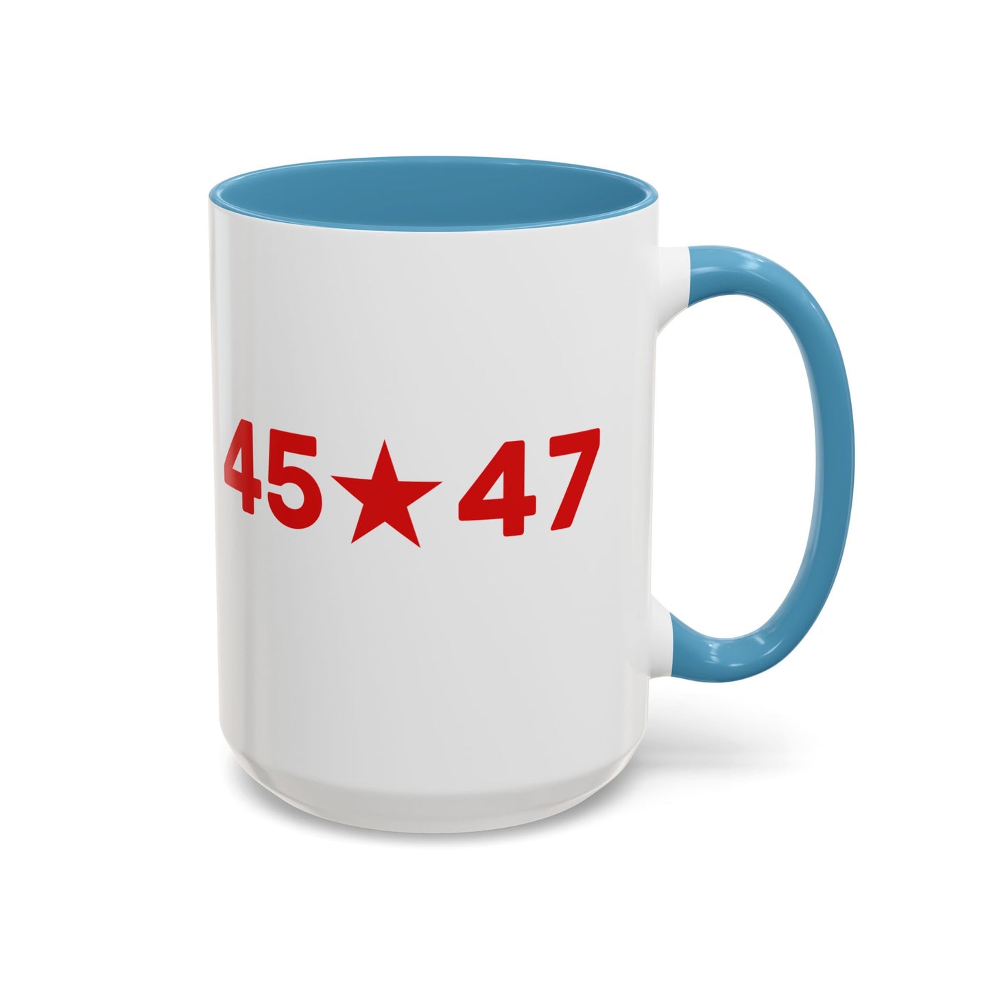 45☆47 President Trump Coffee or Tea Mug