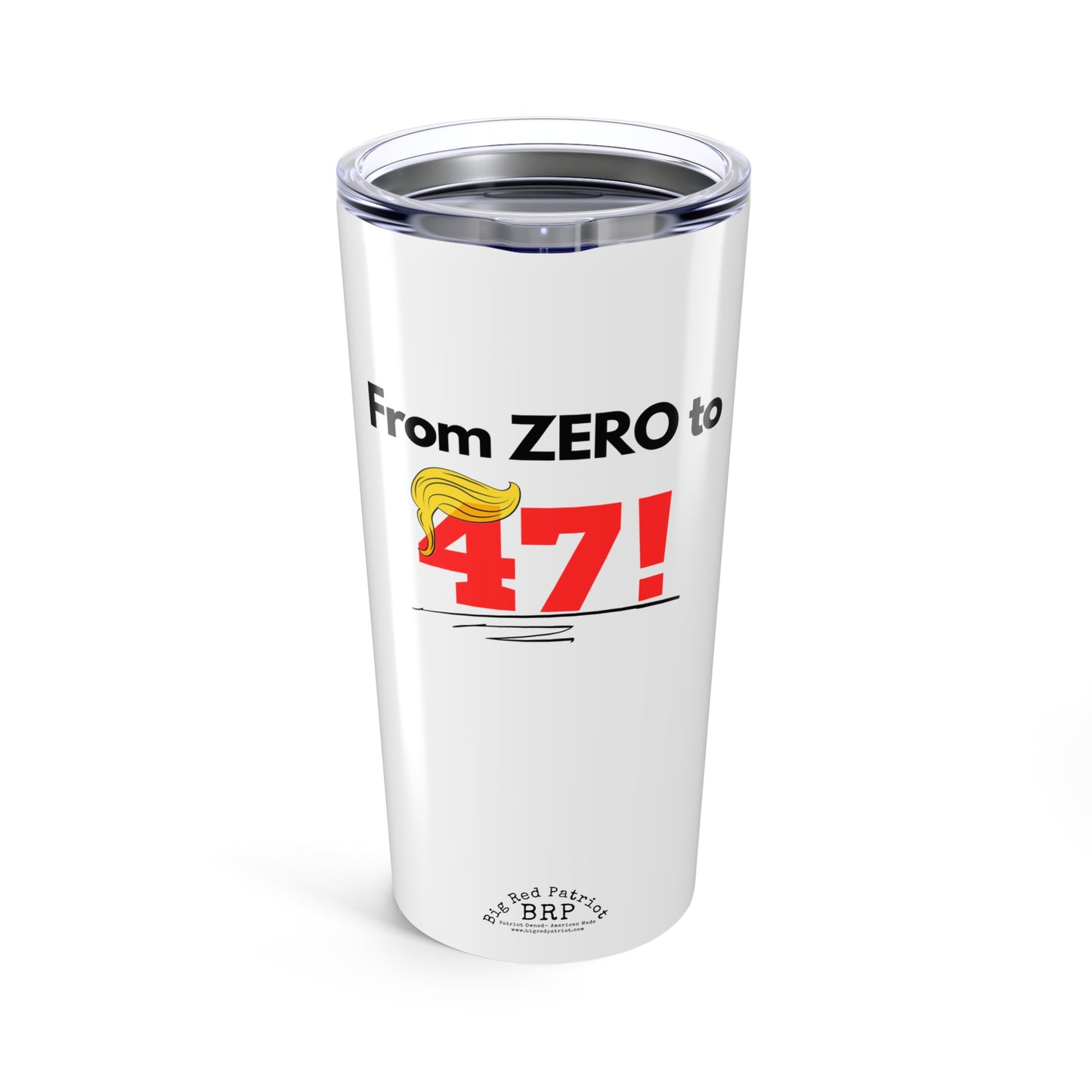 From ZERO To 47 Stainless Steel Tumbler 20oz