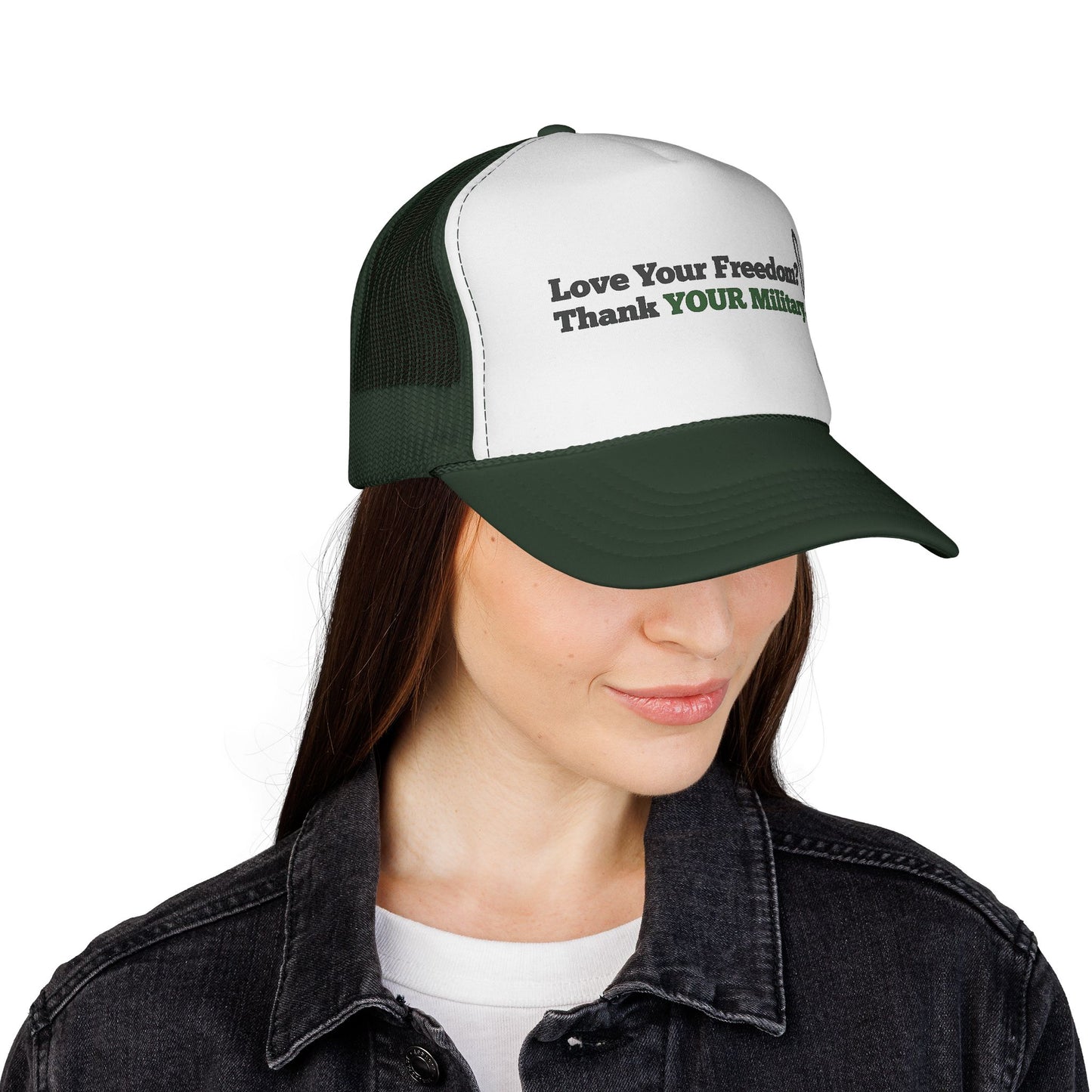 Love Your Freedom? Thank YOUR Military Trucker Cap