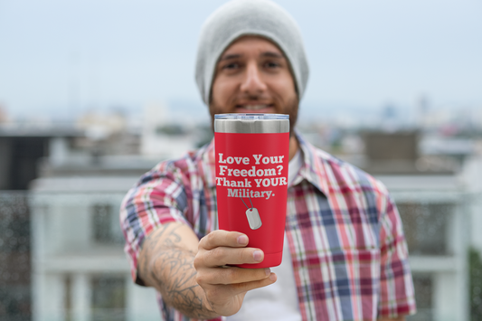 Love Your Freedom? Thank YOUR Military Copper Insulated Tumbler, 20oz,