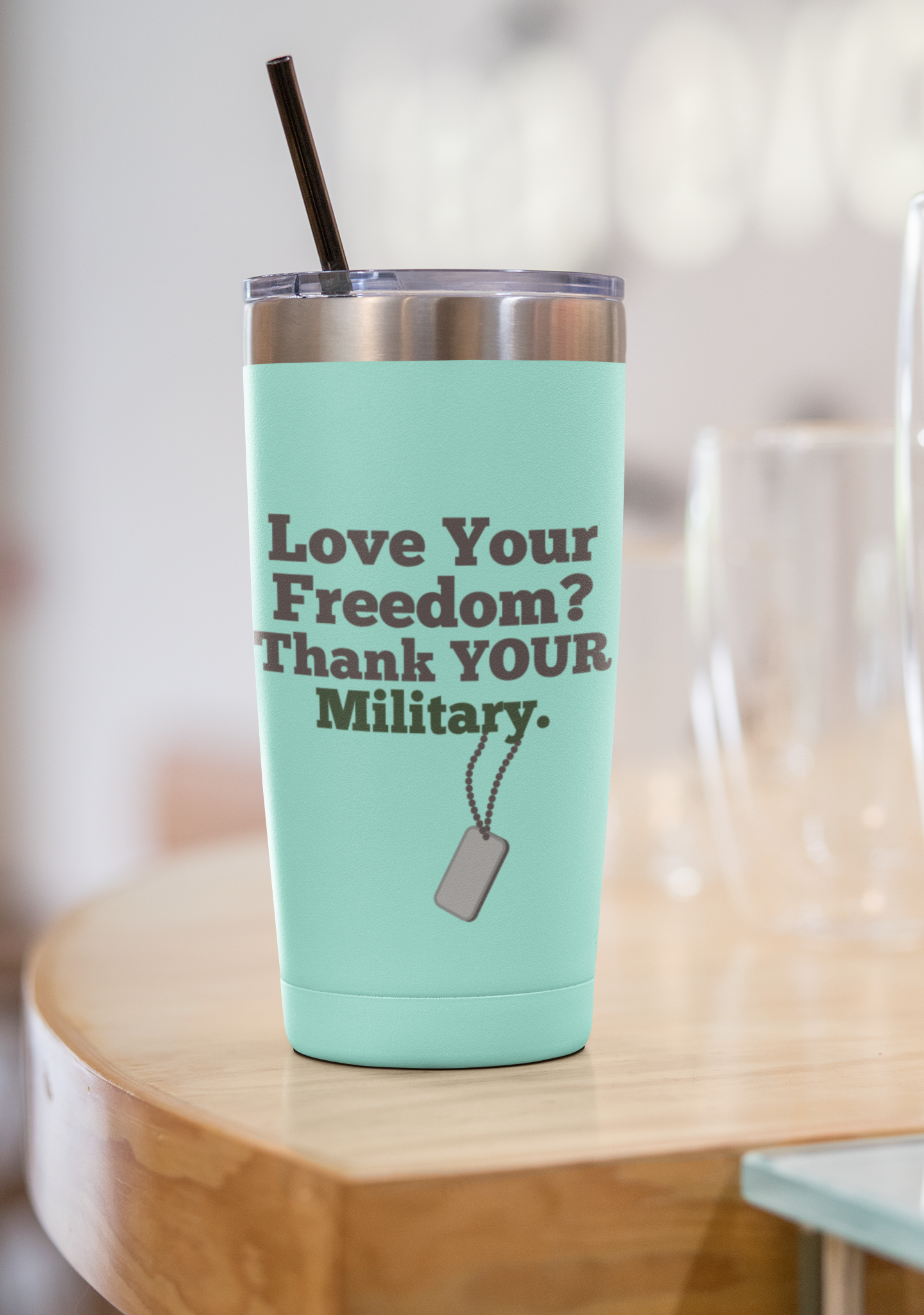 Love Your Freedom? Thank YOUR Military Copper Insulated Tumbler, 20oz, (White/Pink/Teal)