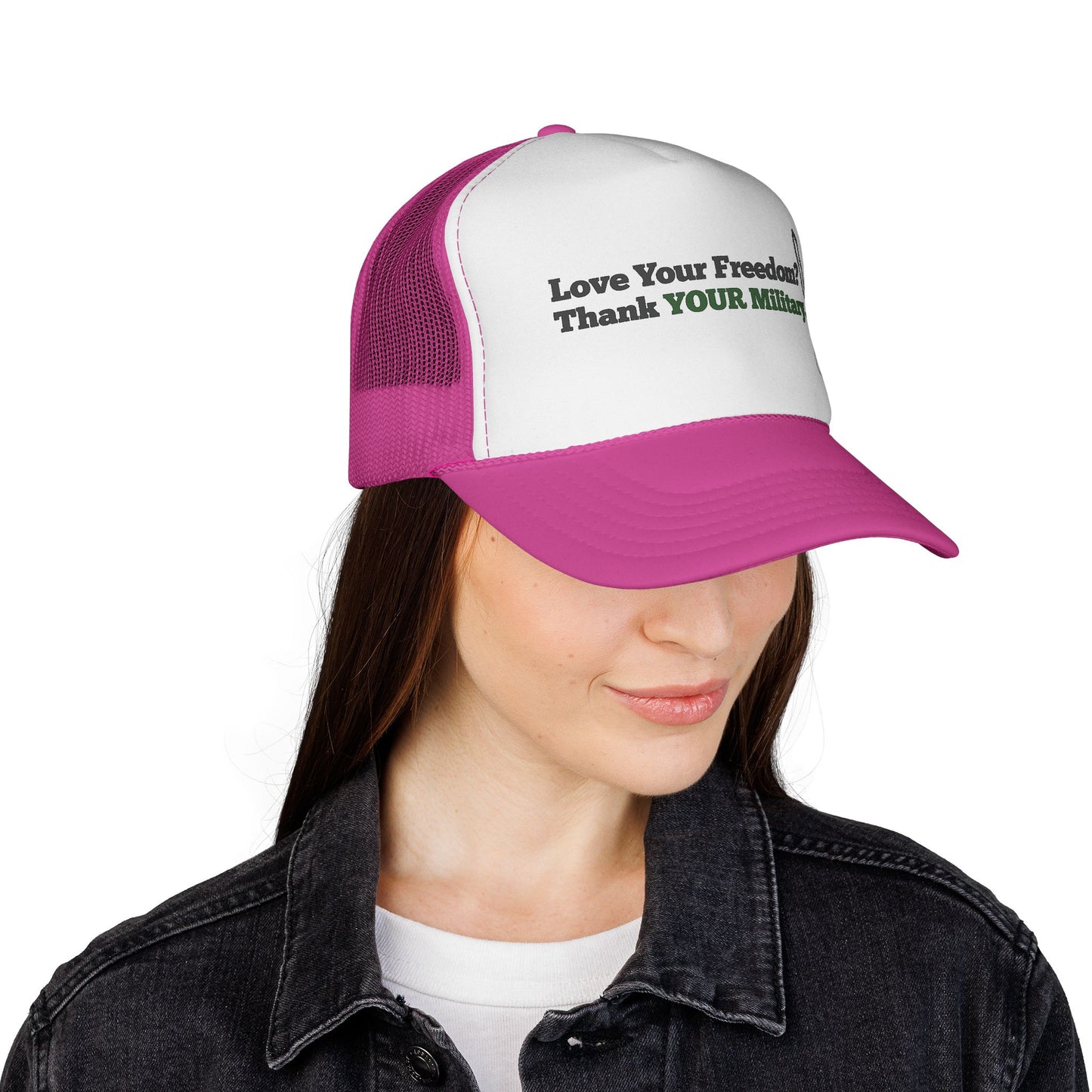 Love Your Freedom? Thank YOUR Military Trucker Cap