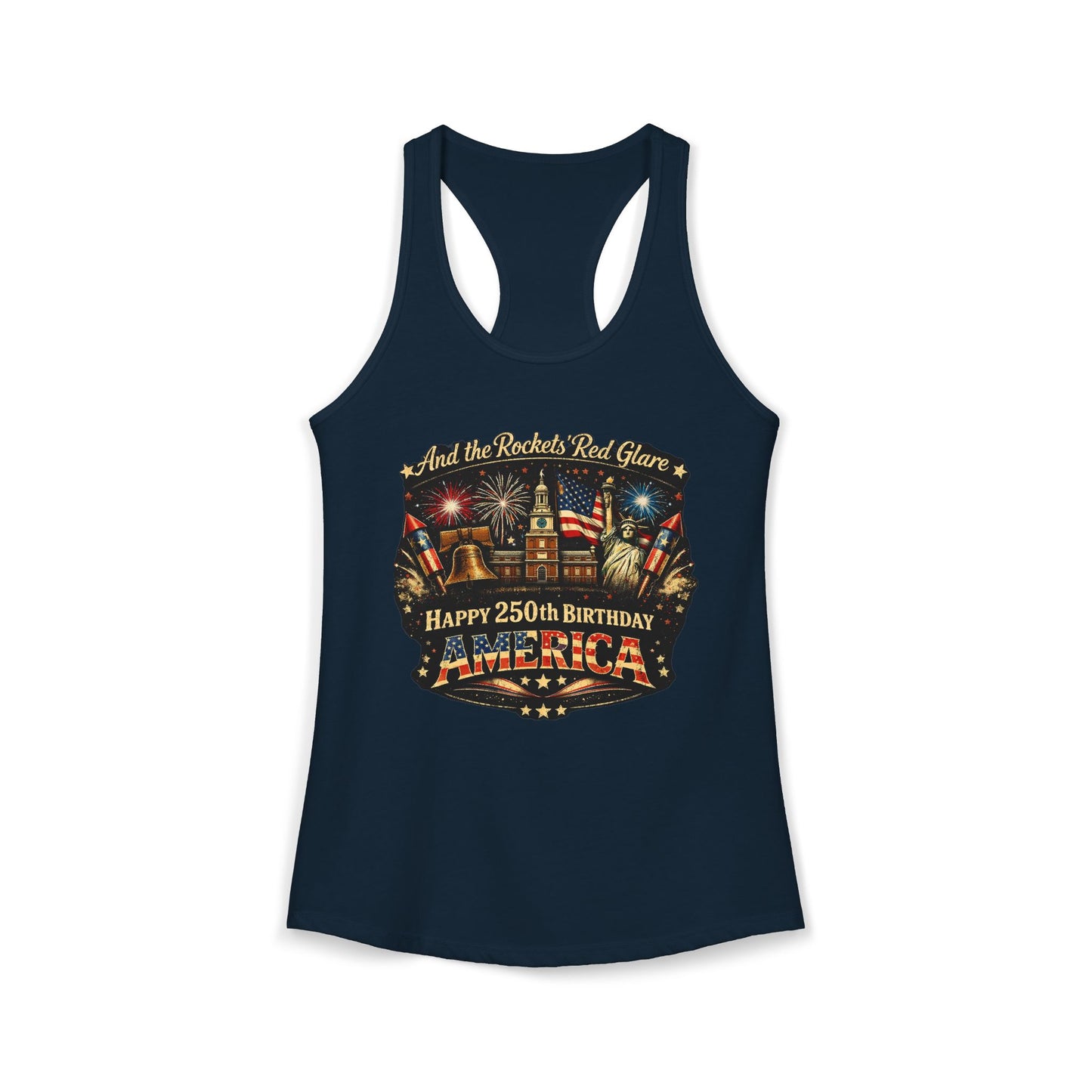 'And The Rocket's Red Glare, Happy 250th Birthday America' Ladies Racerback Tank, in Dark