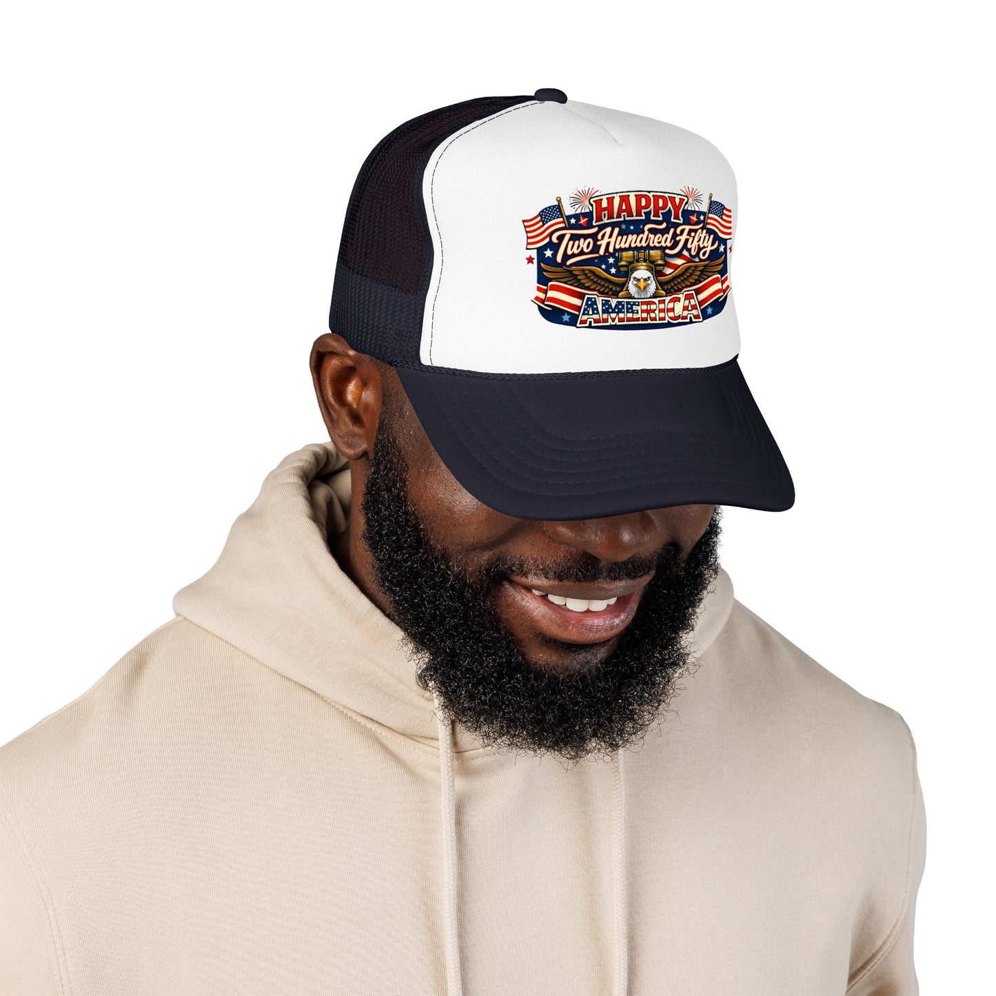 Happy Two Hundred Fifty America! Foam Trucker Hat