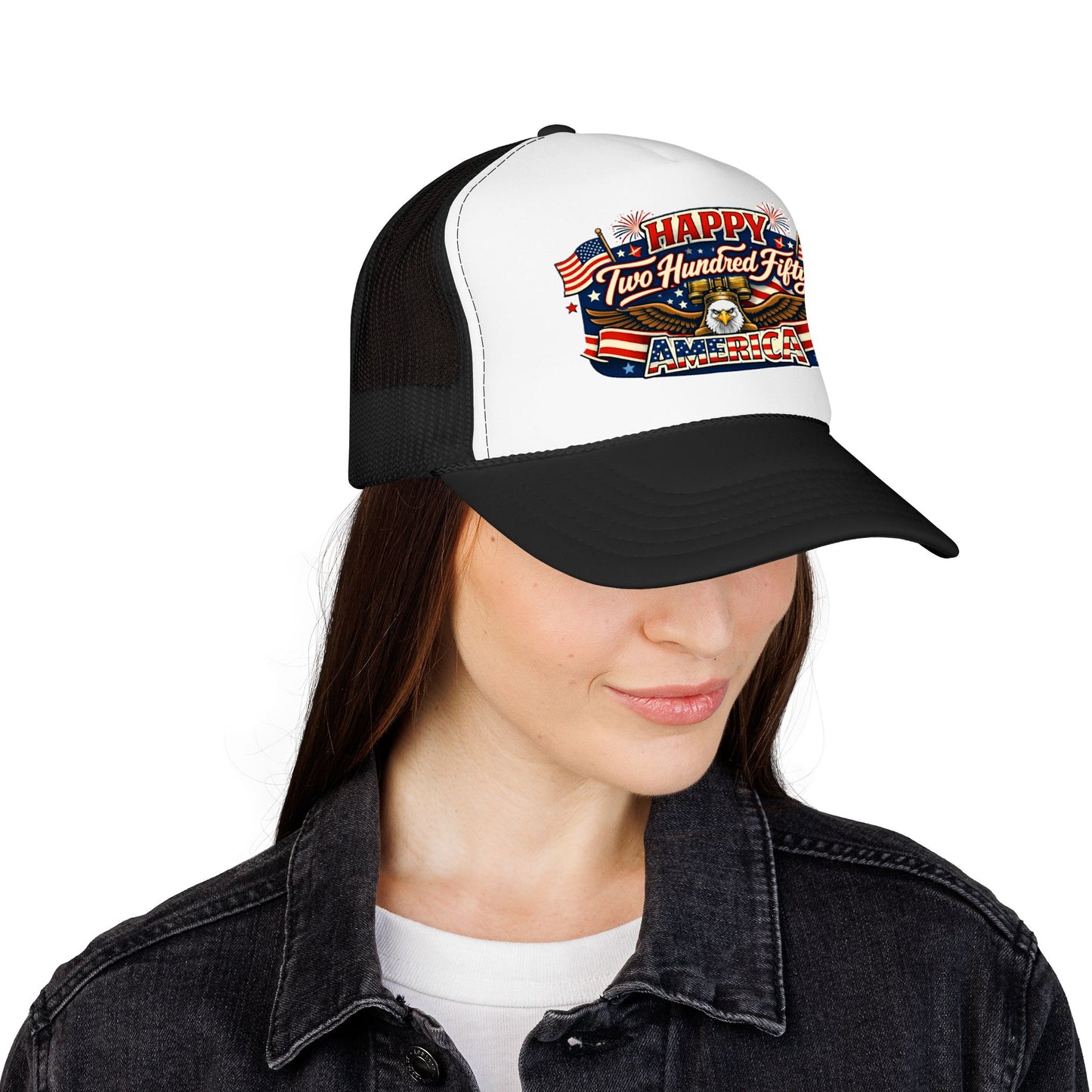 Happy Two Hundred Fifty America! Foam Trucker Hat