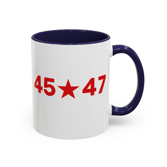 45☆47 President Trump Coffee or Tea Mug