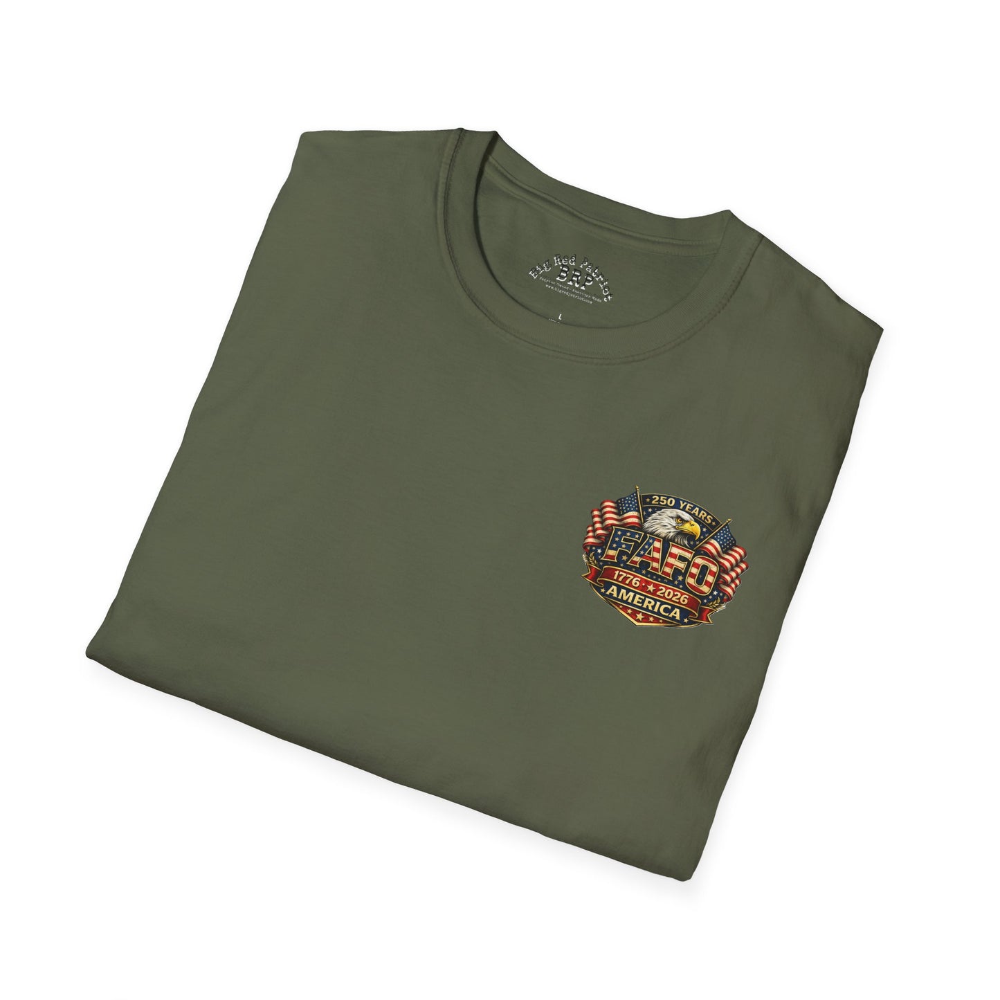 America 250 Years of FAFO Patriotic Shirt