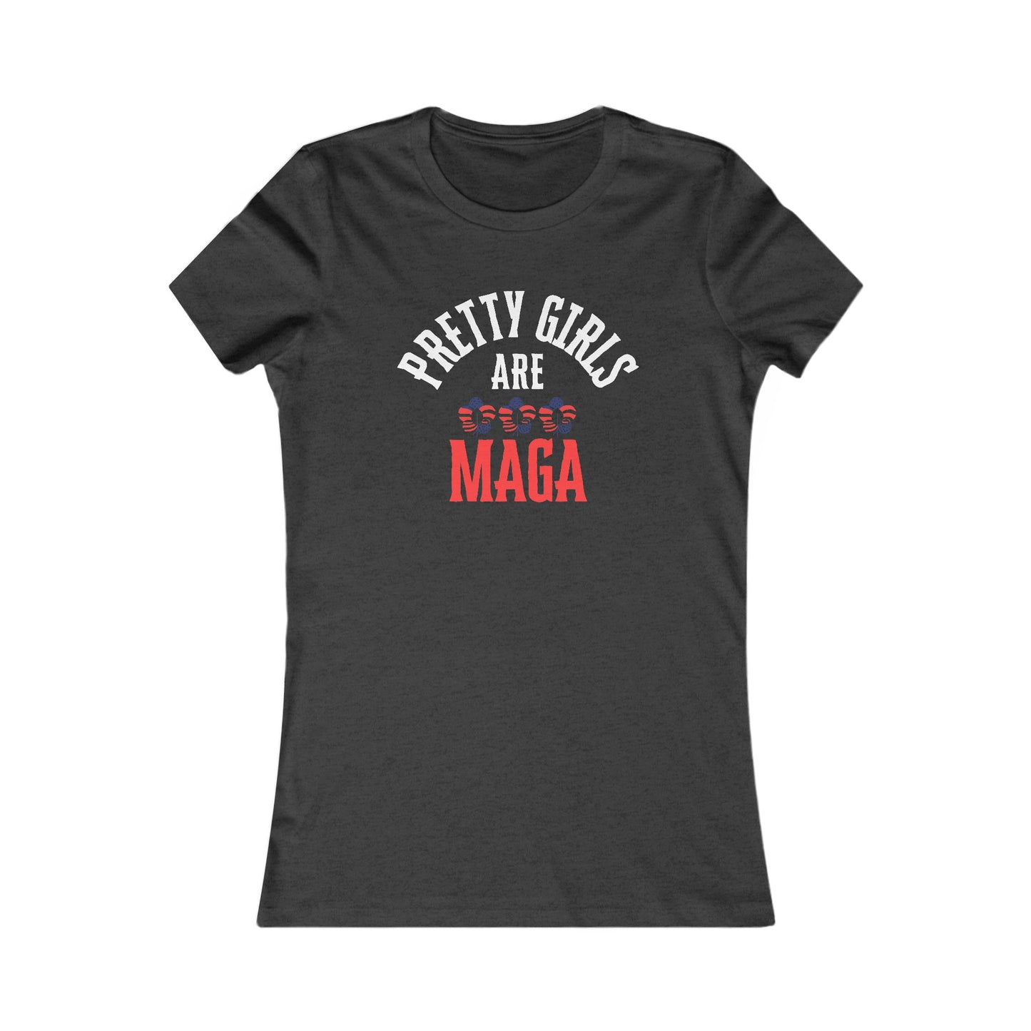 Pretty Girls Are MAGA Ladies Tee